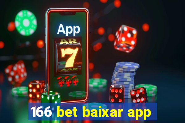 166 bet baixar app